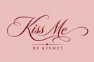 Kiss Me by Kismet - Home